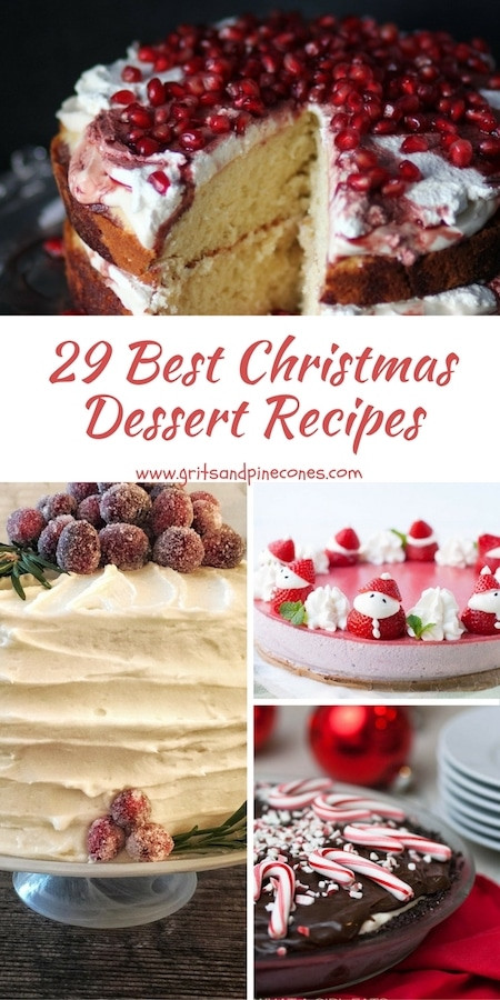 Favorite Christmas Desserts
 29 Best Christmas Dessert Recipes