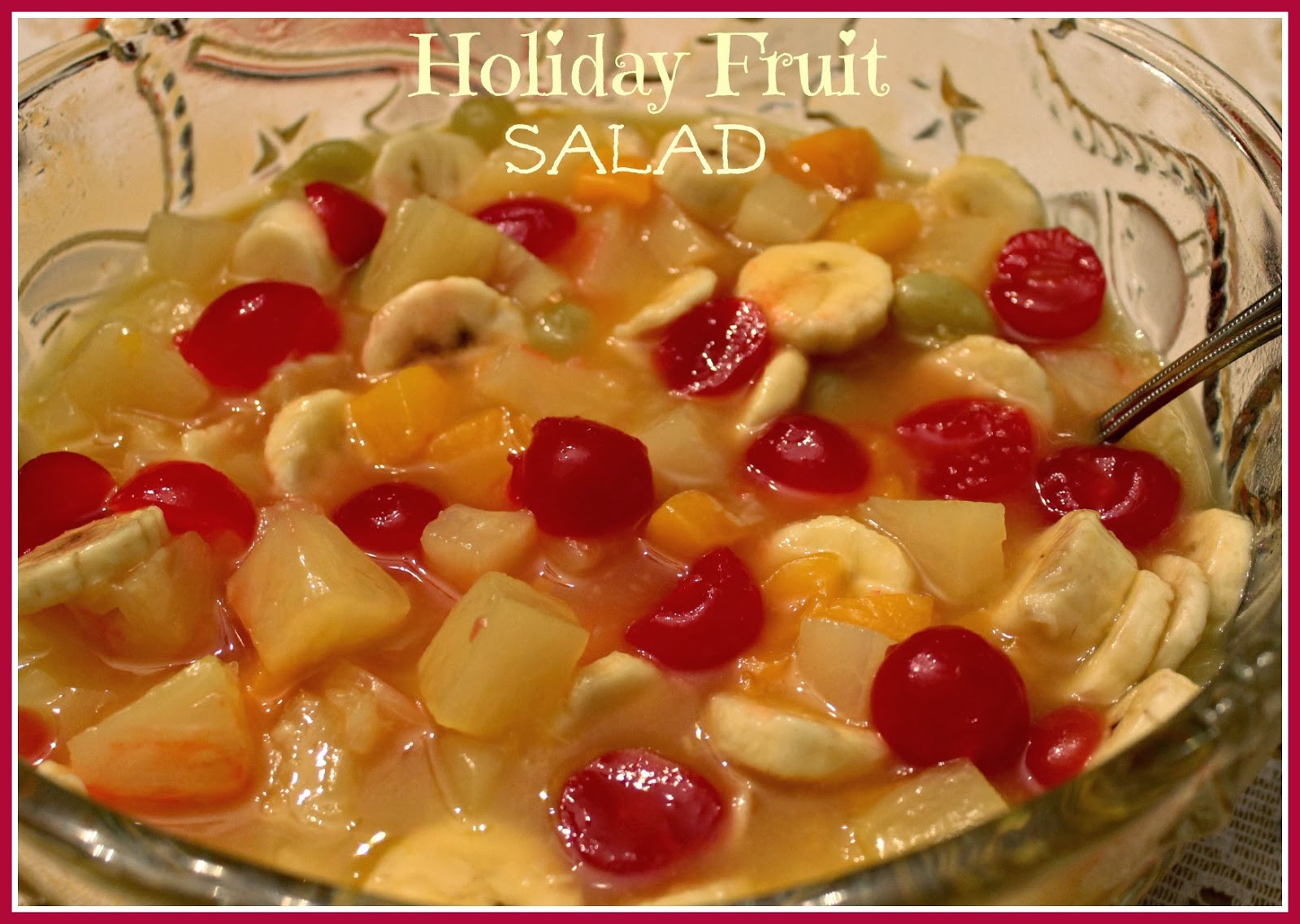 Fruit Salads For Christmas
 Sweet Tea and Cornbread Holiday Fruit Salad