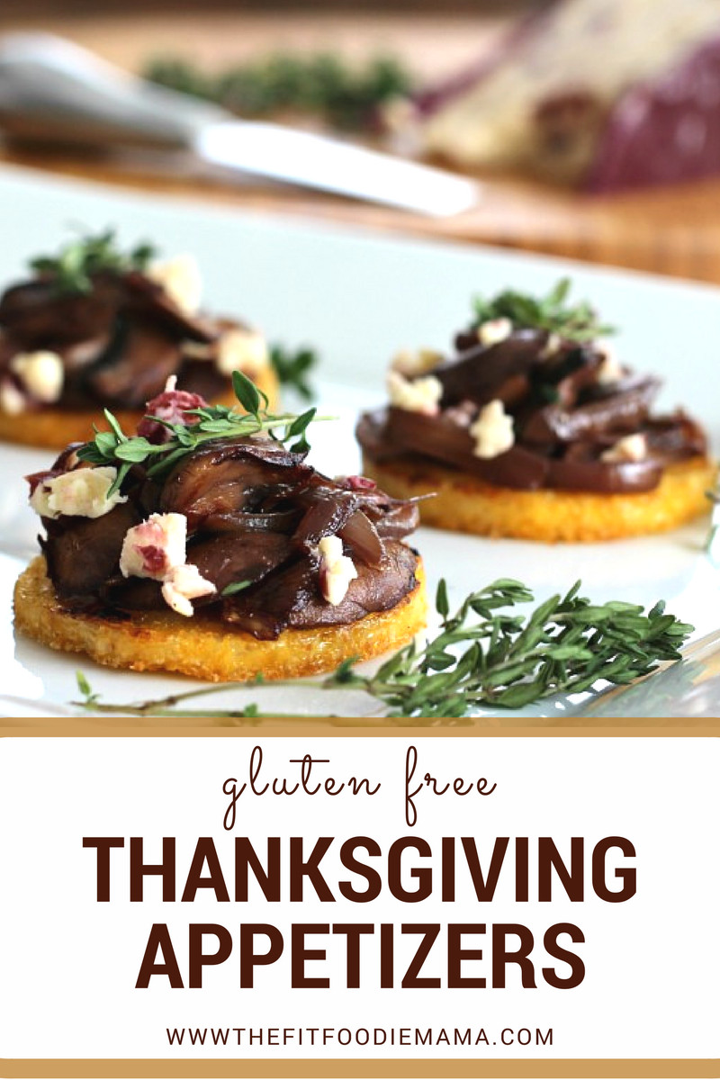 Gluten Free Thanksgiving Appetizers
 Easy Gluten Free Thanksgiving Appetizers The Fit Foo Mama