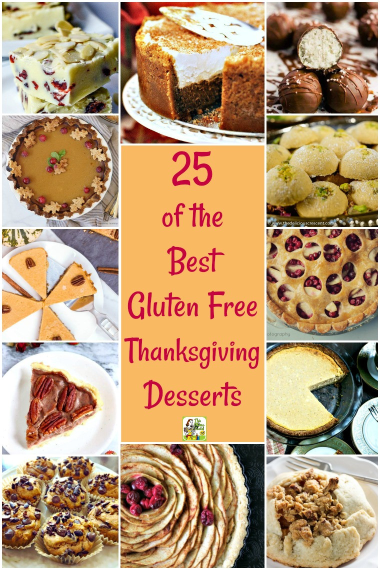 Gluten Free Thanksgiving Dessert
 25 of the Best Gluten Free Thanksgiving Desserts