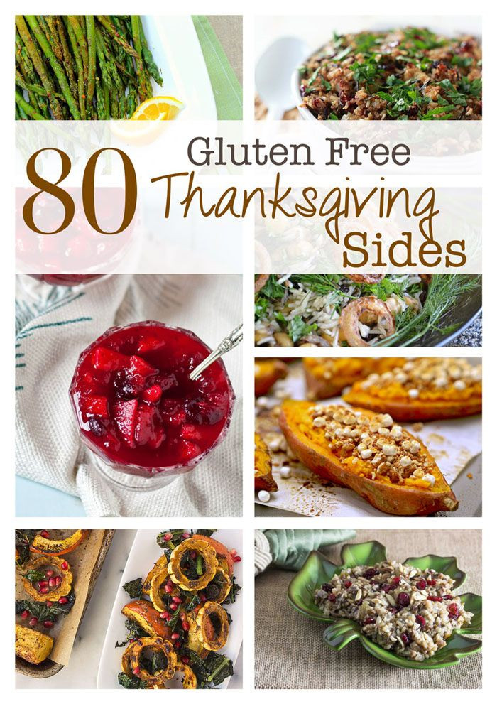 Gluten Free Vegetarian Thanksgiving
 80 Gluten Free Thanksgiving Side Dishes