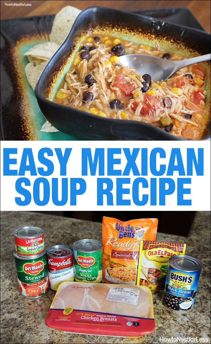 Good Burritos Don'T Fall Apart
 Mexican Soup Recipe How to Nest for Less
