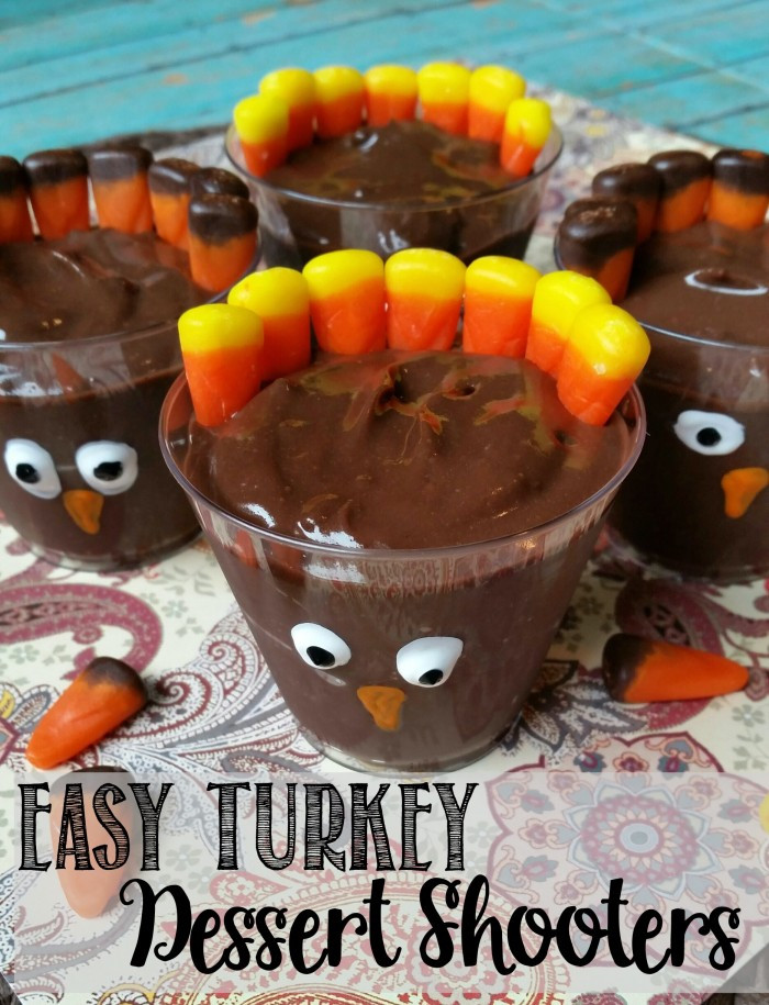 Good Thanksgiving Desserts
 Turkey Dessert Shooters Easy Thanksgiving Recipe Not