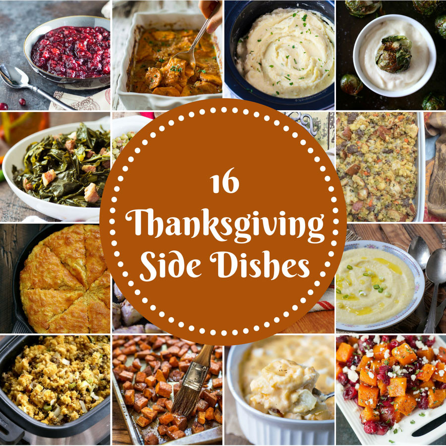 Good Thanksgiving Side Dishes
 16 Thanksgiving Side Dish Recipes