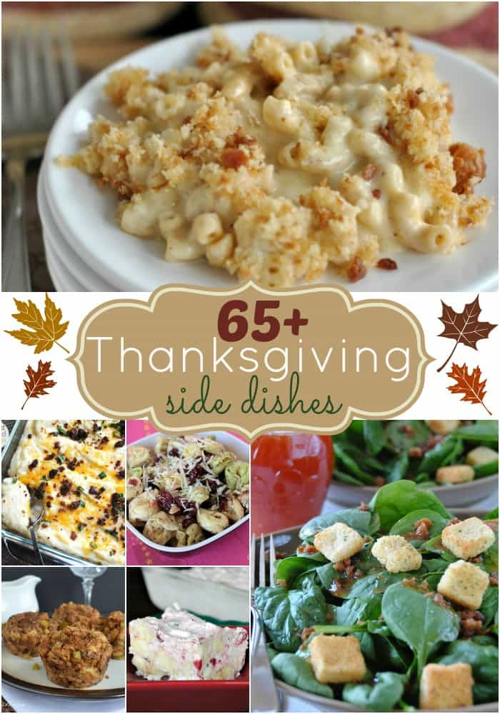 Good Thanksgiving Side Dishes
 65 Thanksgiving Side Dishes Shugary Sweets