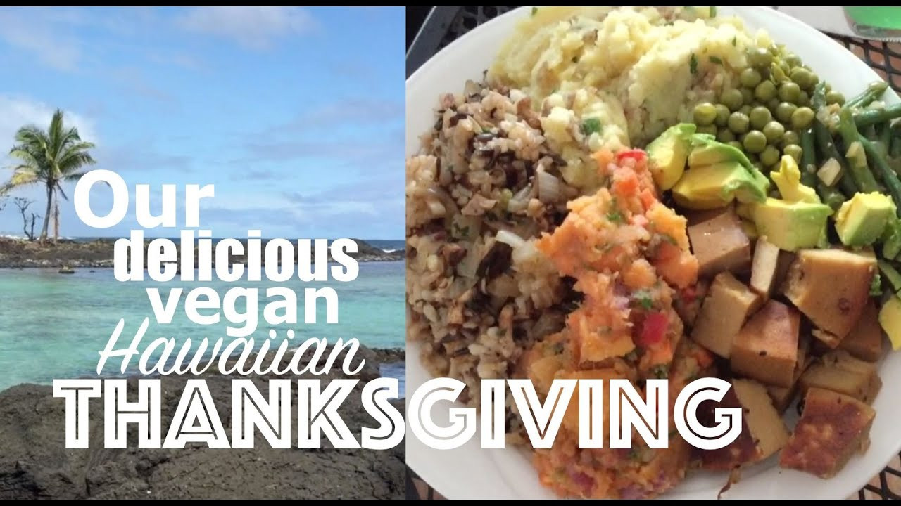 Happy Vegan Thanksgiving
 Happy VEGAN Thanksgiving from Hawaii