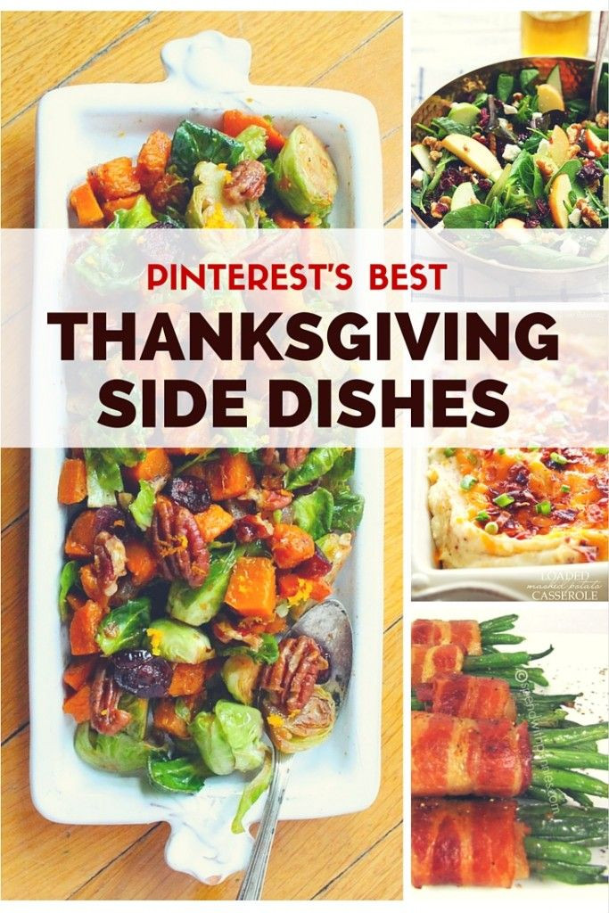 Ideas For Thanksgiving Dinner Side Dishes
 Best 25 Best thanksgiving side dishes ideas on Pinterest