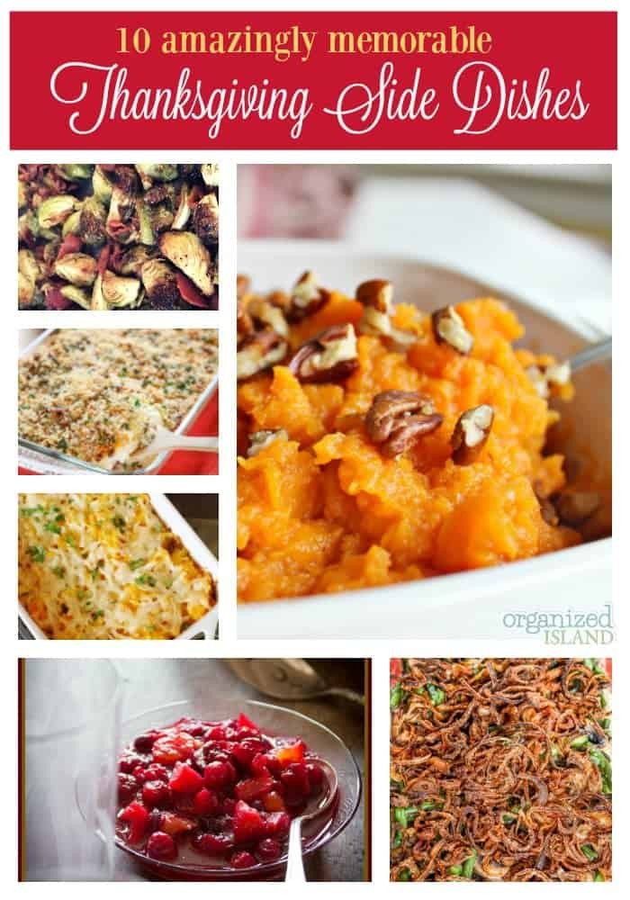 Ideas For Thanksgiving Dinner Side Dishes
 Amazingly Memorable Thanksgiving Side Dish Ideas
