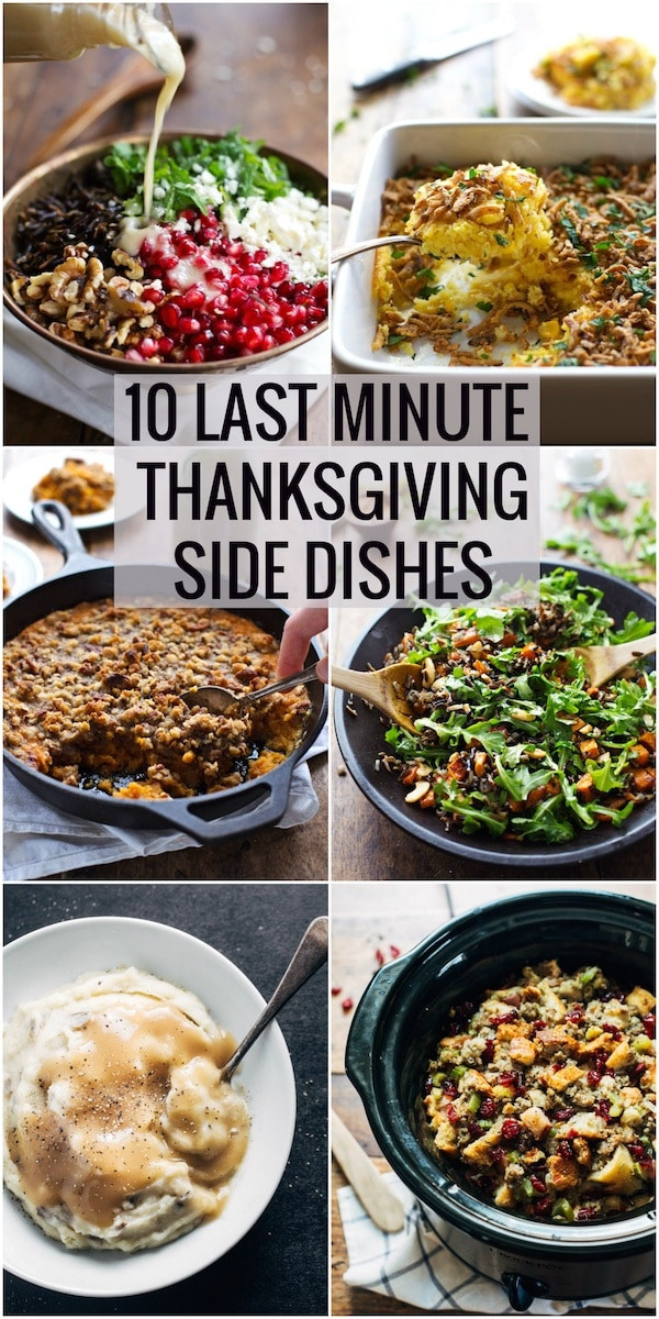Ideas For Thanksgiving Dinner Side Dishes
 10 Last Minute Thanksgiving Side Dishes Pinch of Yum