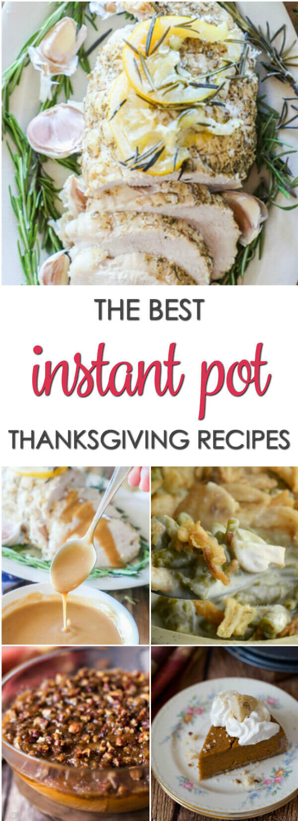Instant Pot Thanksgiving Recipes
 Easy Instant Pot Recipes for Thanksgiving