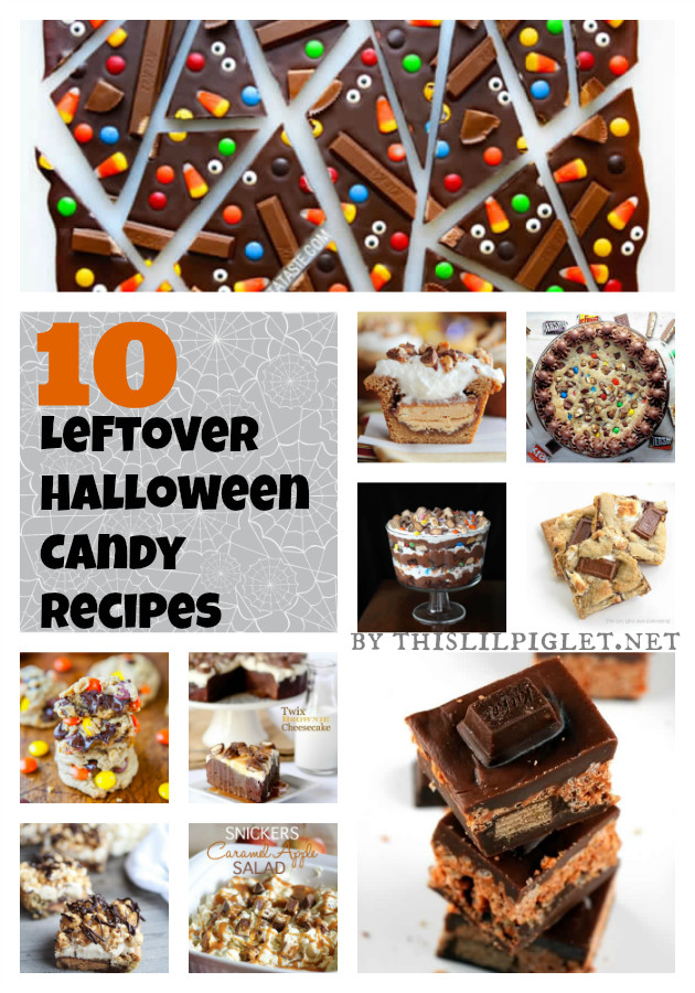Leftover Halloween Candy Recipes
 10 Leftover Halloween Candy Recipes This Lil Piglet