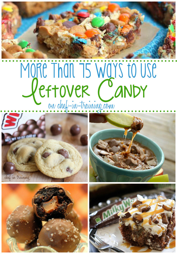 Leftover Halloween Candy Recipes
 75 Ways to Use Leftover Halloween Candy Chef in Training
