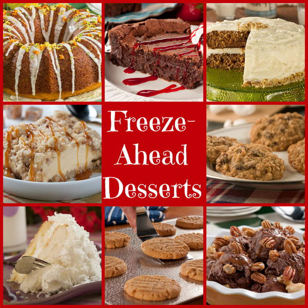 Make Ahead Christmas Desserts
 Freeze Ahead Desserts Make Ahead Holiday Desserts