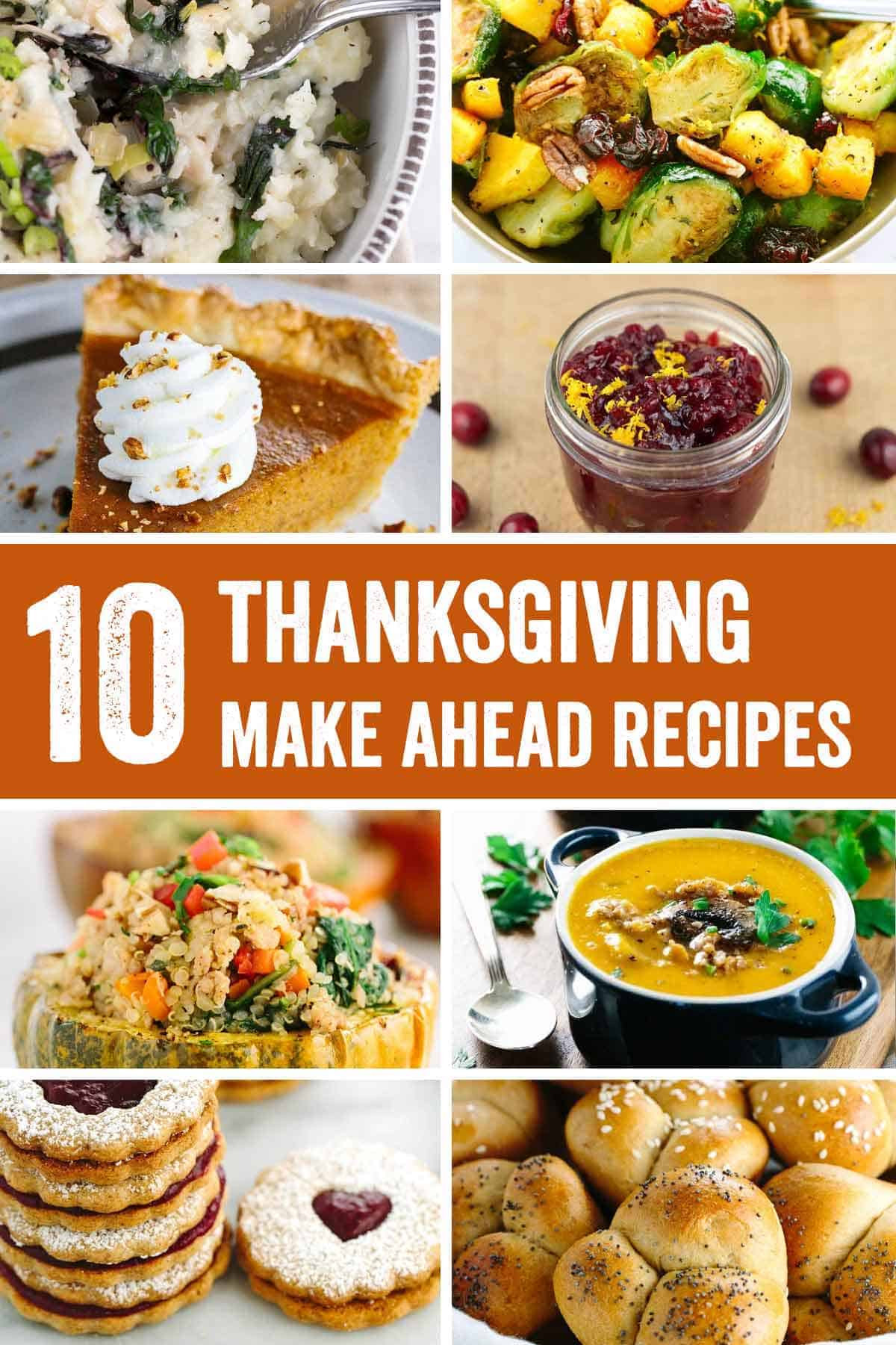 Make Ahead Thanksgiving
 Roundup 10 Thanksgiving Make Ahead Recipes