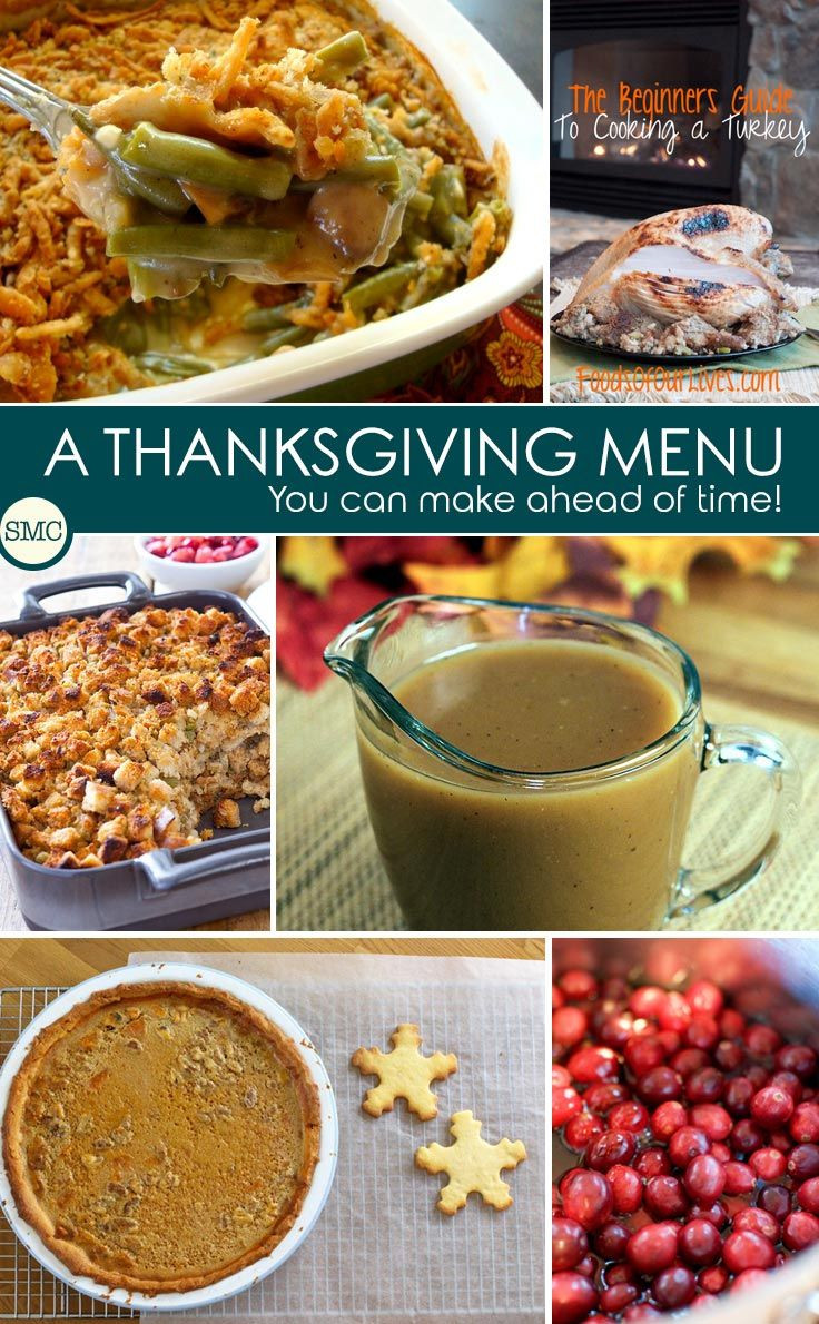 Make Ahead Thanksgiving Turkey
 Make Ahead Thanksgiving Menu Ideas to Save You Time on the
