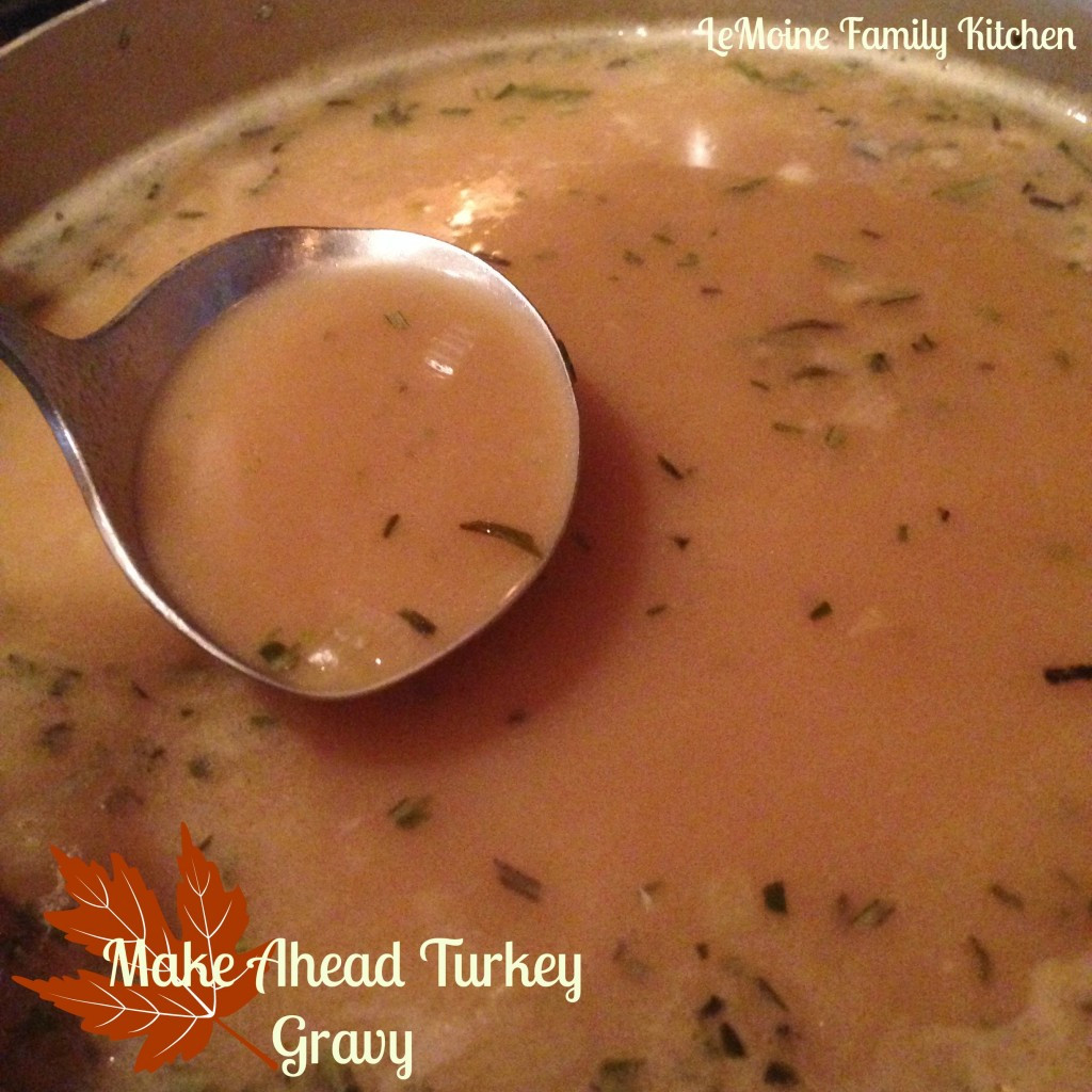 Make Ahead Thanksgiving Turkey
 20 Perfect Thanksgiving Dishes LeMoine Family Kitchen