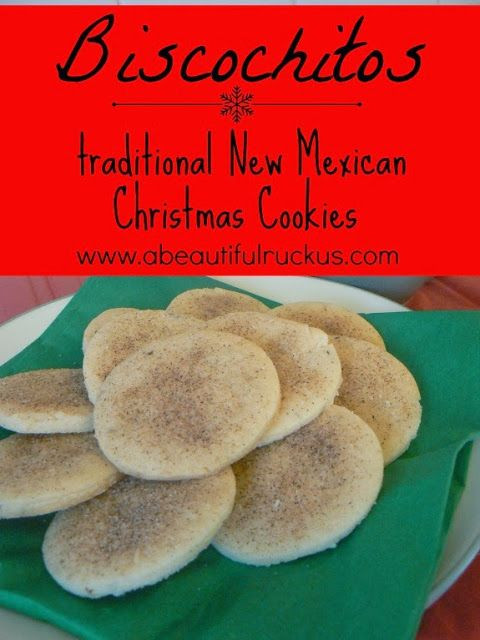 Mexican Christmas Cookies
 A Beautiful Ruckus Recipe Biscochitos Traditional New