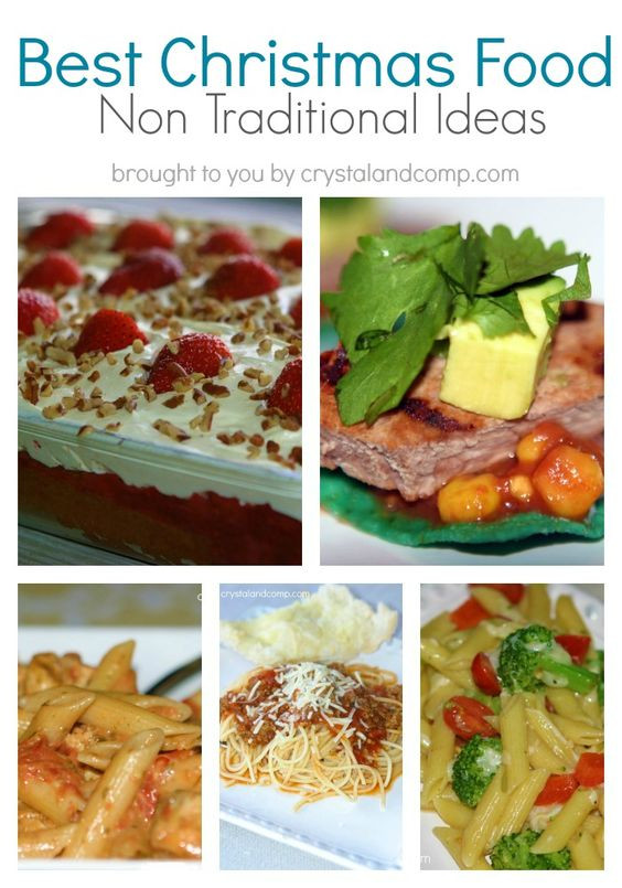 Non Traditional Christmas Dinners
 Best Christmas Food 34 Non Traditional Ideas