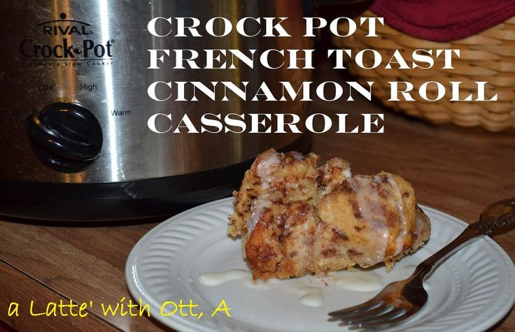 Overnight Crock Pot French Toast Great For Christmas Morning
 Best 25 Crock pot french toast ideas on Pinterest