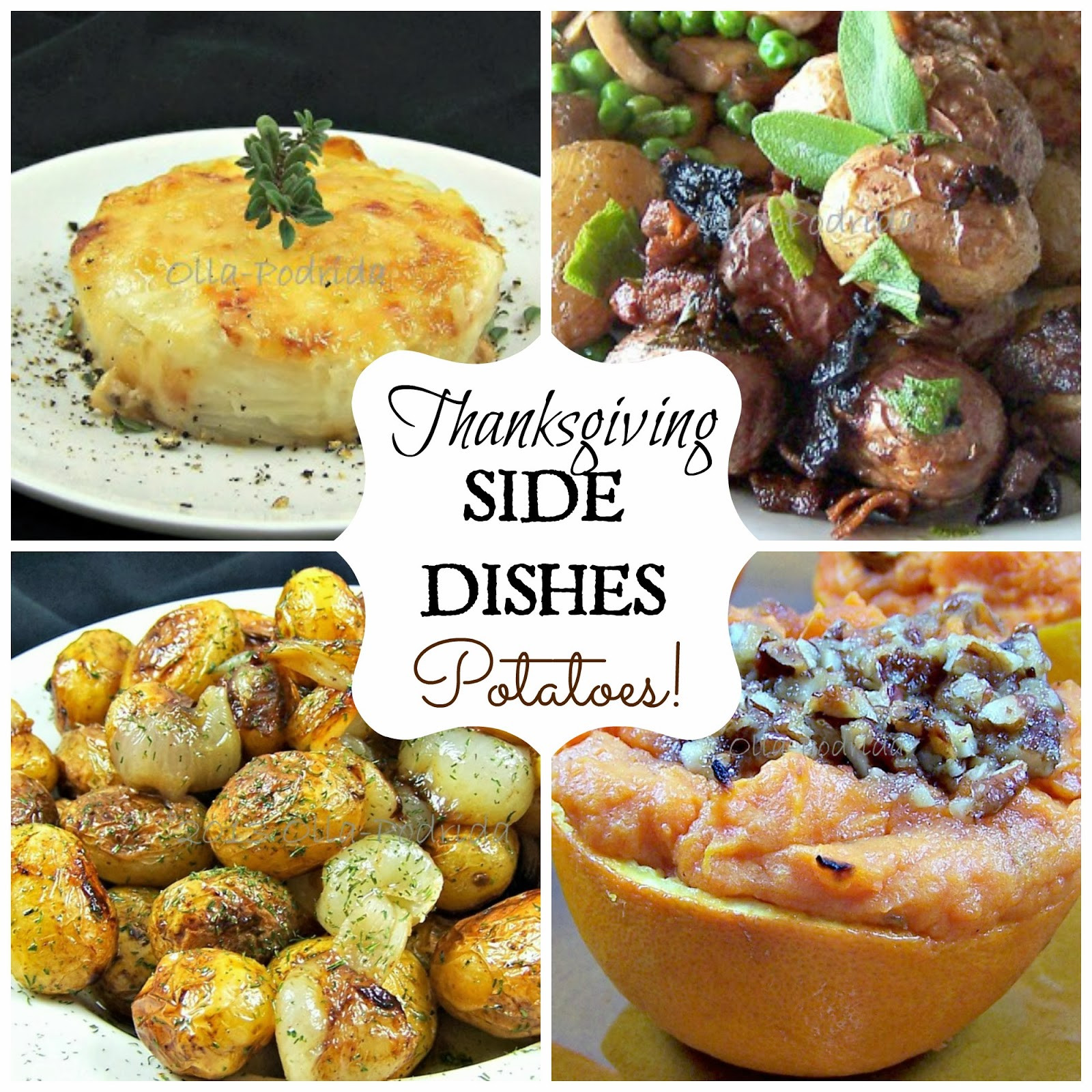 Potatoes Thanksgiving Side Dishes
 Olla Podrida Thanksgiving Side Dishes Potatoes