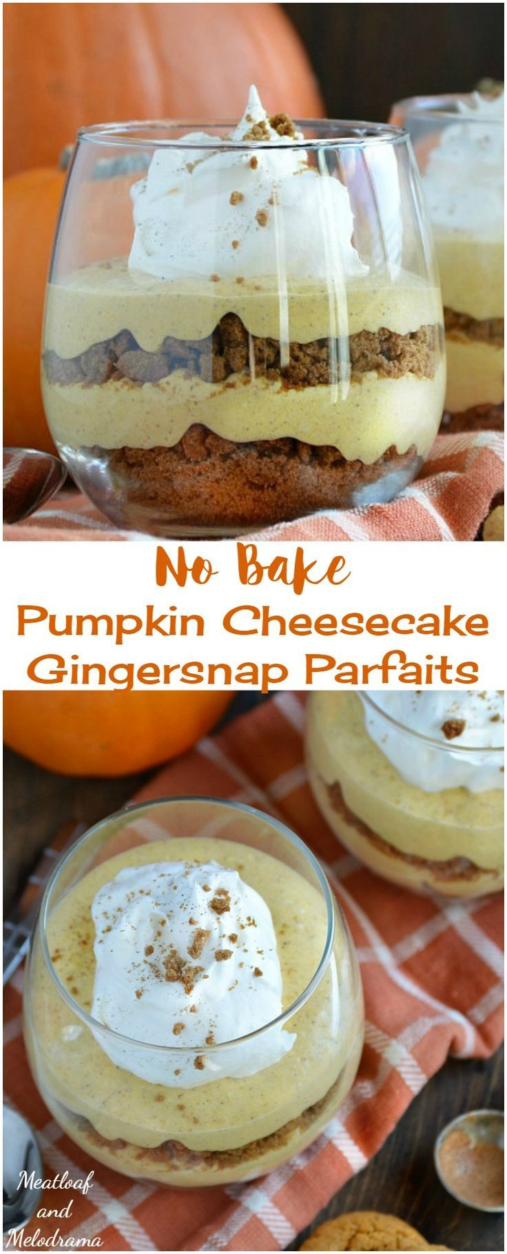 Quick And Easy Fall Desserts
 No Bake Pumpkin Cheesecake Gingersnap Parfaits a quick