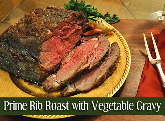 Side Dishes For Prime Rib Dinner Christmas
 Prime Rib Roast with Ve able Gravy