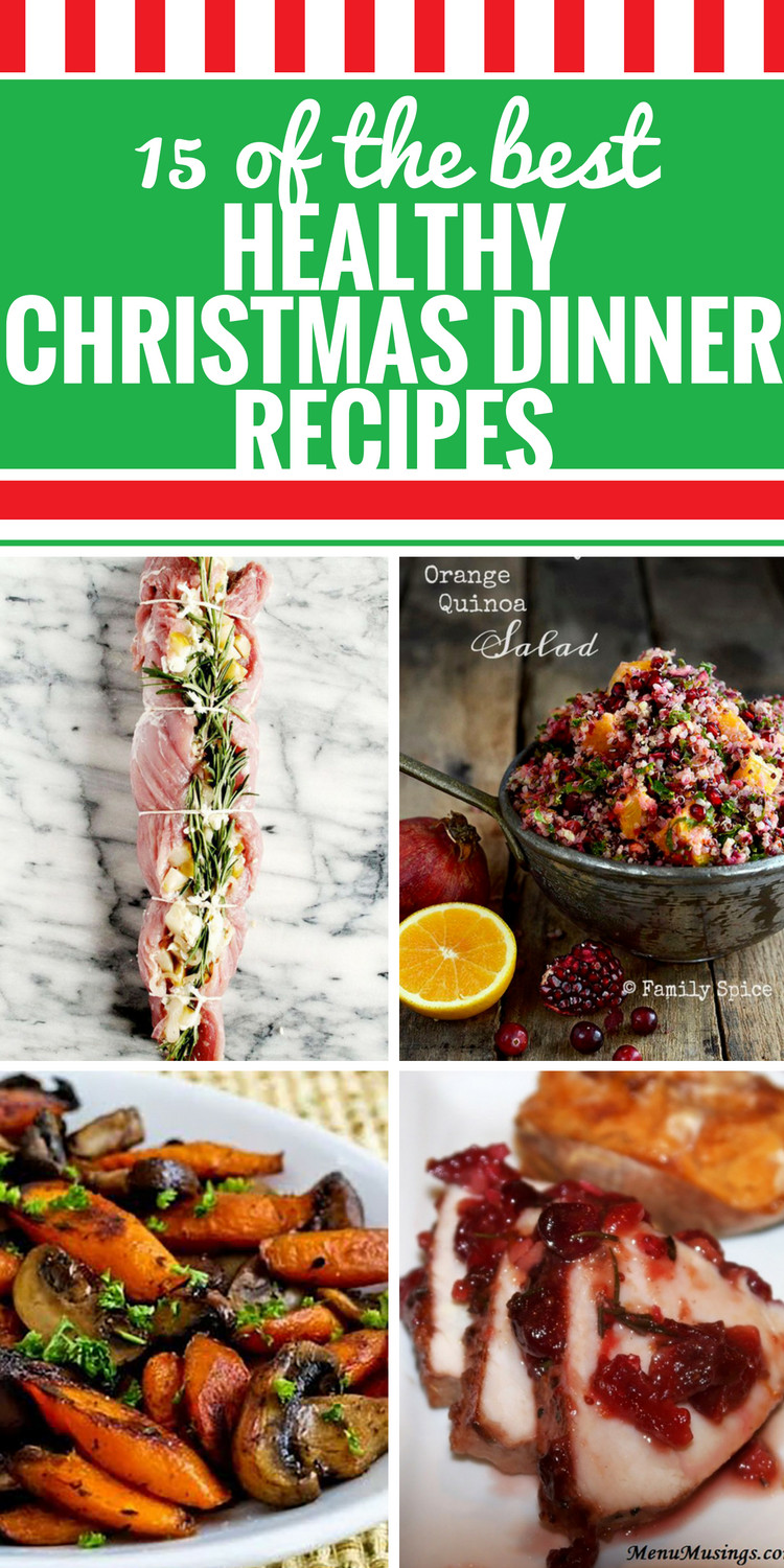 Simple Christmas Dinners Ideas
 15 Healthy Christmas Dinner Recipes My Life and Kids