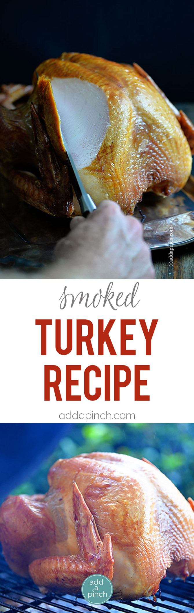 Smoked Thanksgiving Turkey Recipe
 Smoked Turkey Recipe Add a Pinch