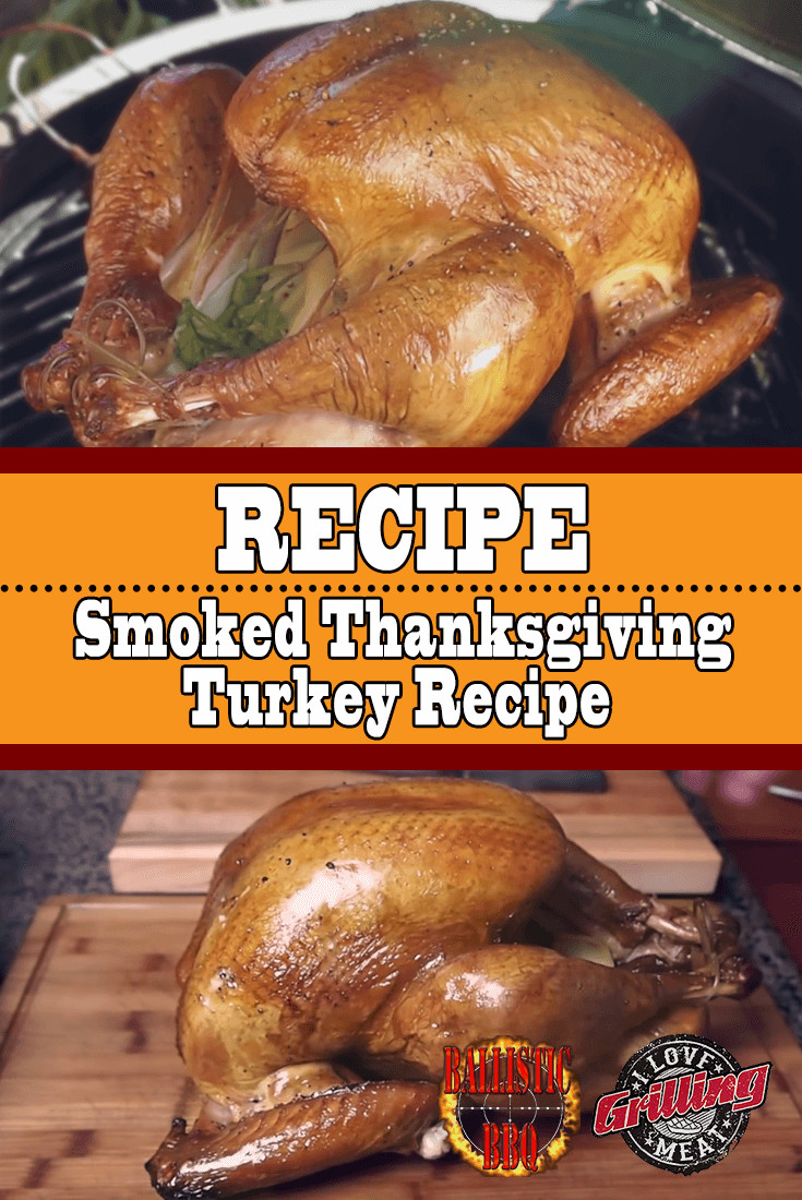 Smoked Thanksgiving Turkey Recipe
 Smoked Thanksgiving Turkey Recipe
