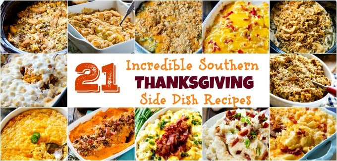 Southern Thanksgiving Side Dishes
 Incredible Southern Thanksgiving Side Dish Recipes Spicy