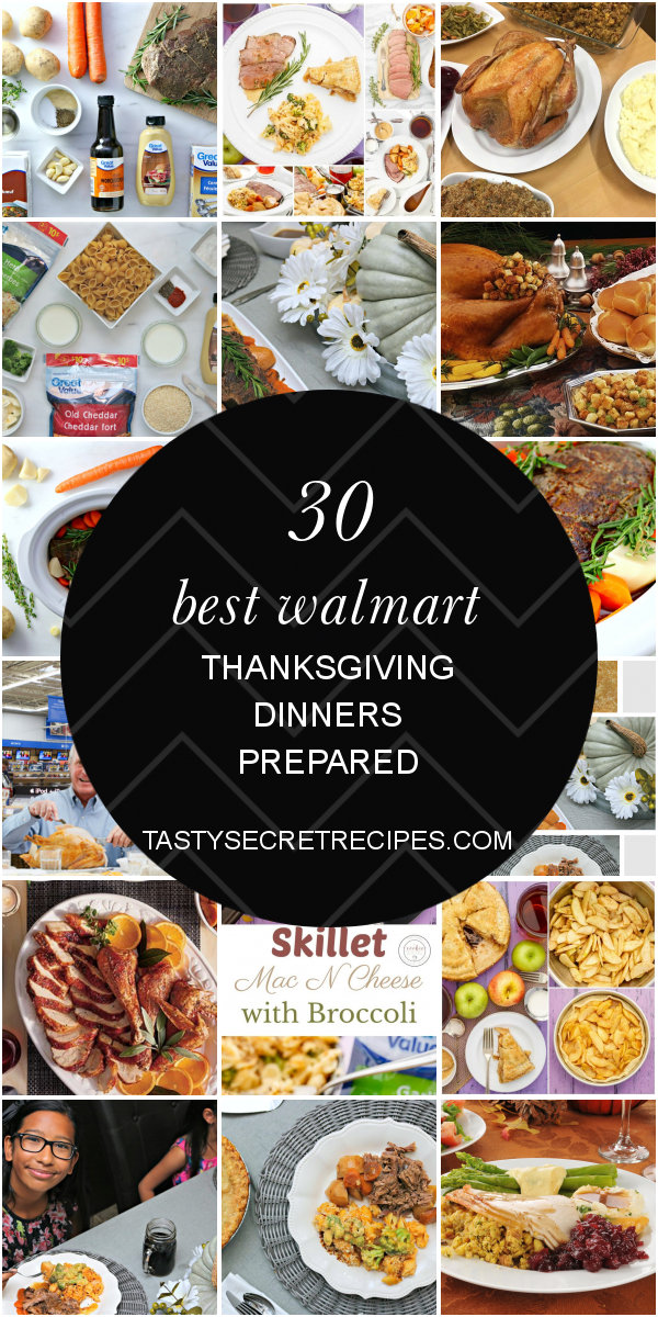 30 Best Walmart Thanksgiving Dinners Prepared – The Best Recipes ...