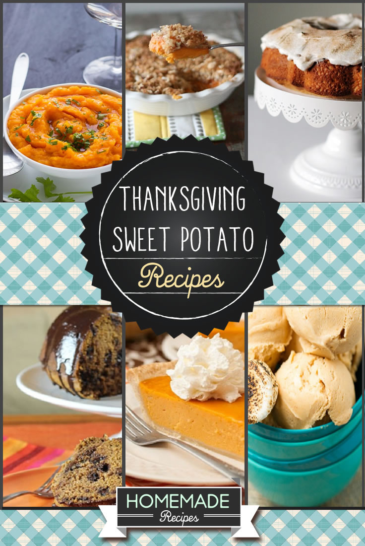 Sweet Potato Thanksgiving
 Thanksgiving Sweet Potato Recipes