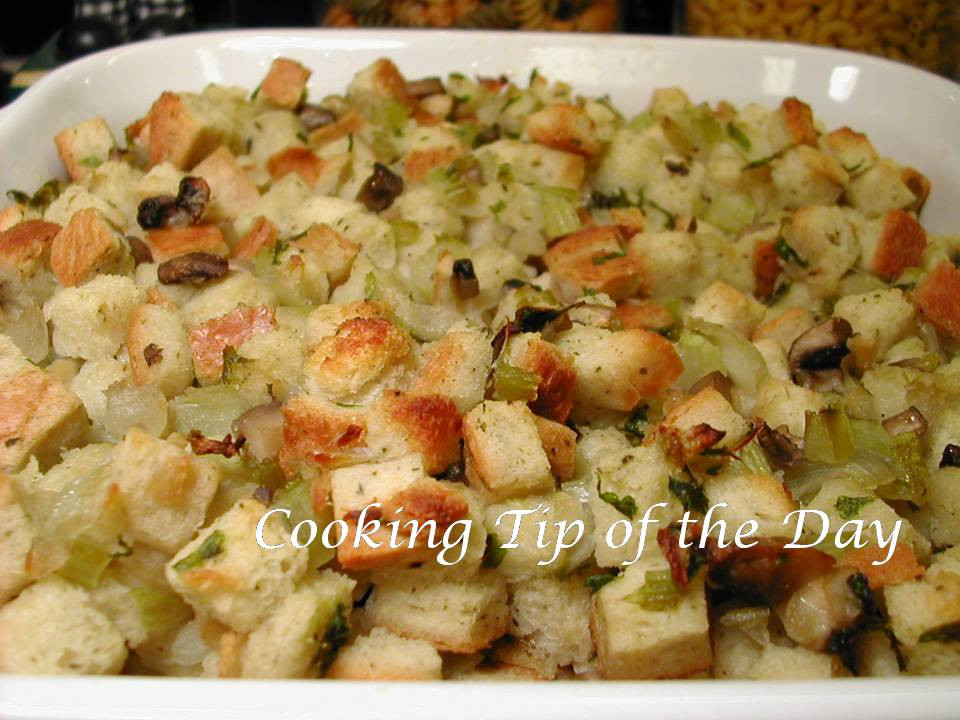 Thanksgiving Bread Stuffing
 Cooking Tip of the Day Recipe Bread Stuffing