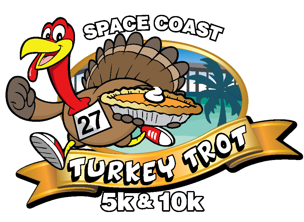 Thanksgiving Day Turkey Trot
 Wel e to Space Coast Turkey Trot 5K & 10K