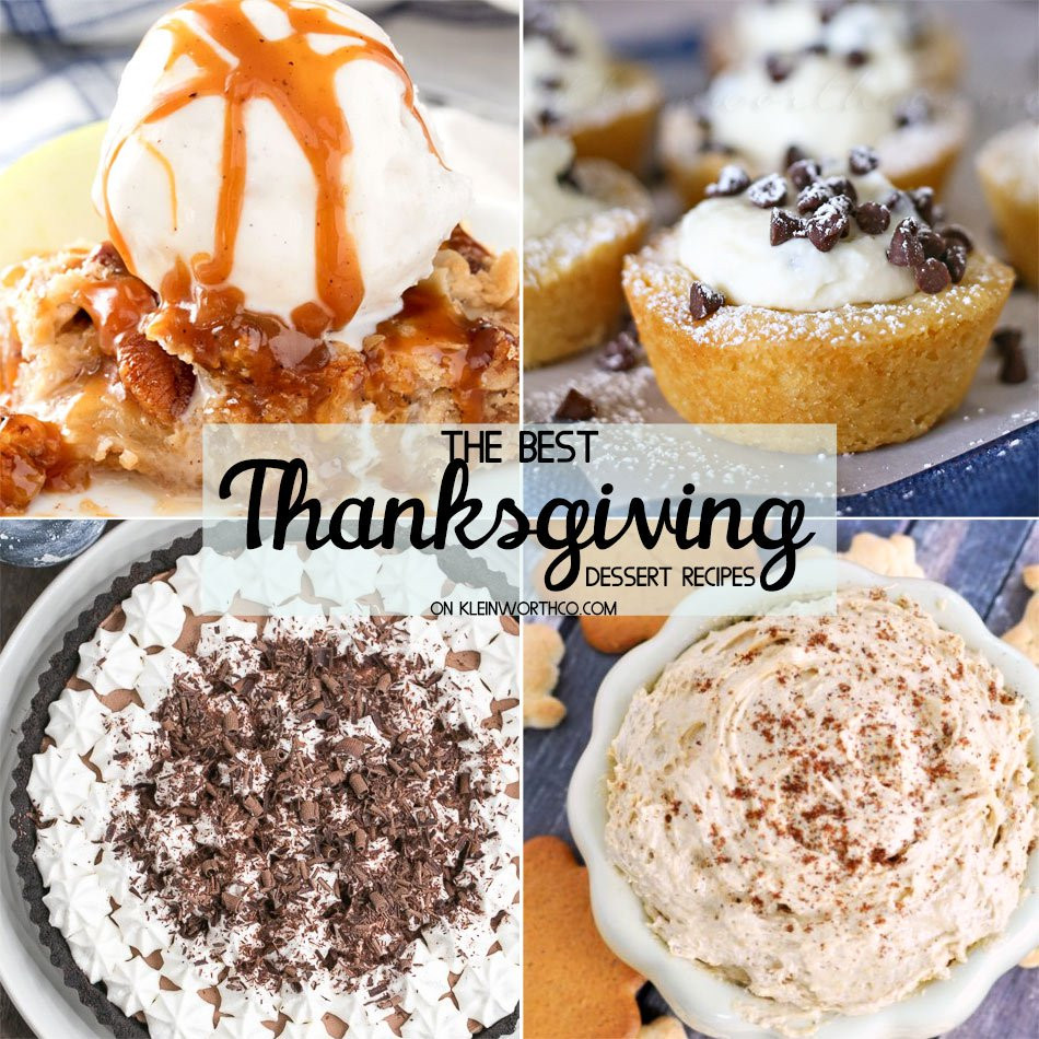 Thanksgiving Dessert Recipes
 Best Thanksgiving Dessert Recipes Kleinworth & Co