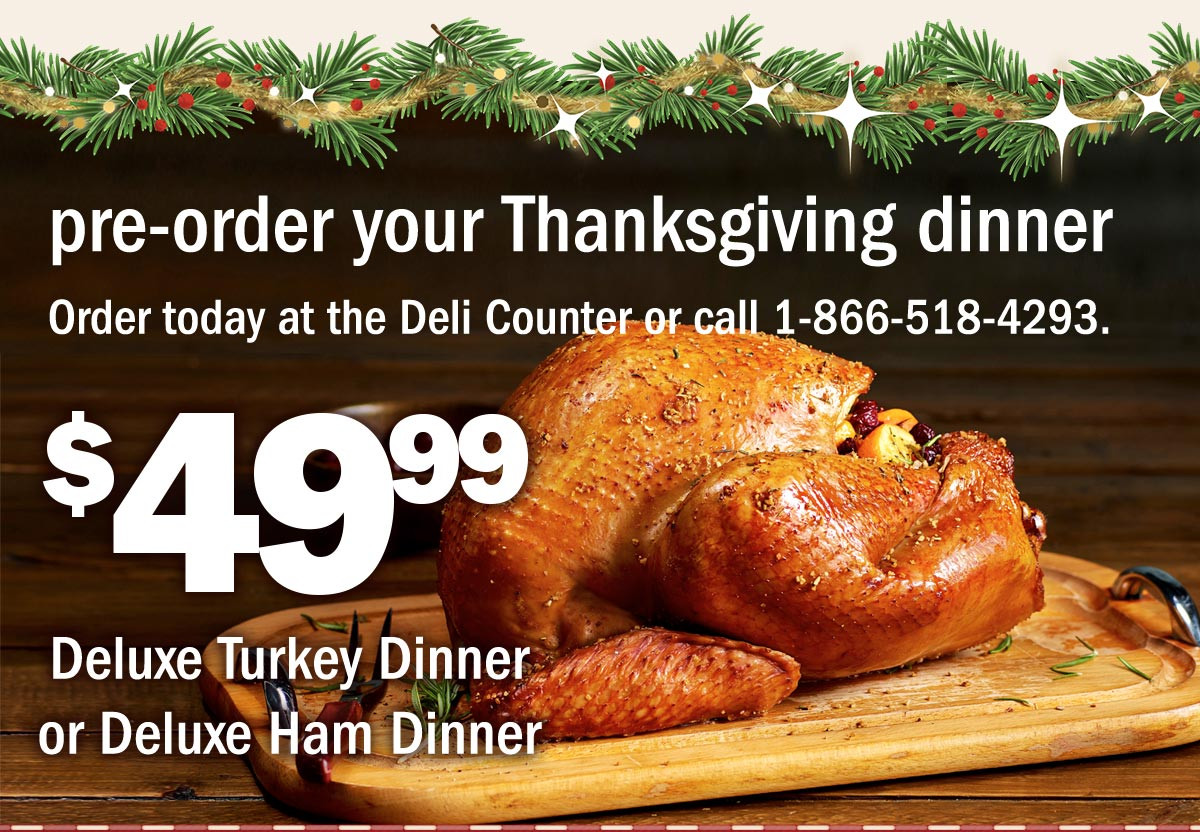 Thanksgiving Dinner Order
 Meijer $49 99 Thanksgiving Dinner off Deli Trays