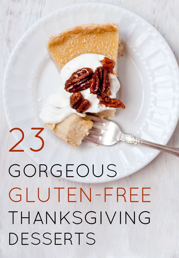 Thanksgiving Gluten Free Desserts
 156 best Give Meaning to Giving Thanks images on Pinterest