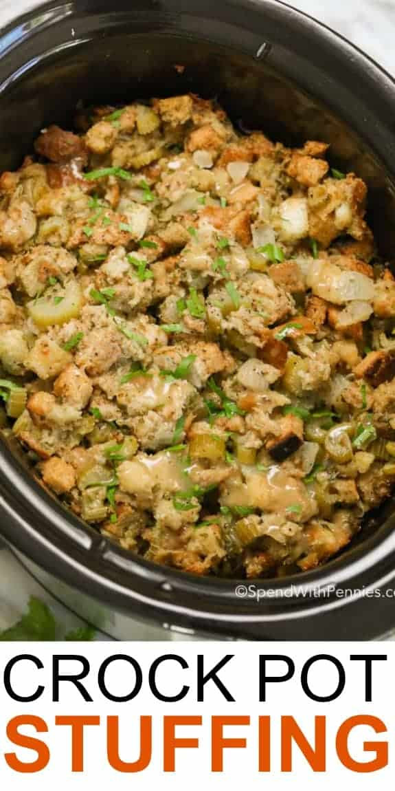 Thanksgiving Side Dishes Crock Pot
 Crock Pot Stuffing Spend With Pennies