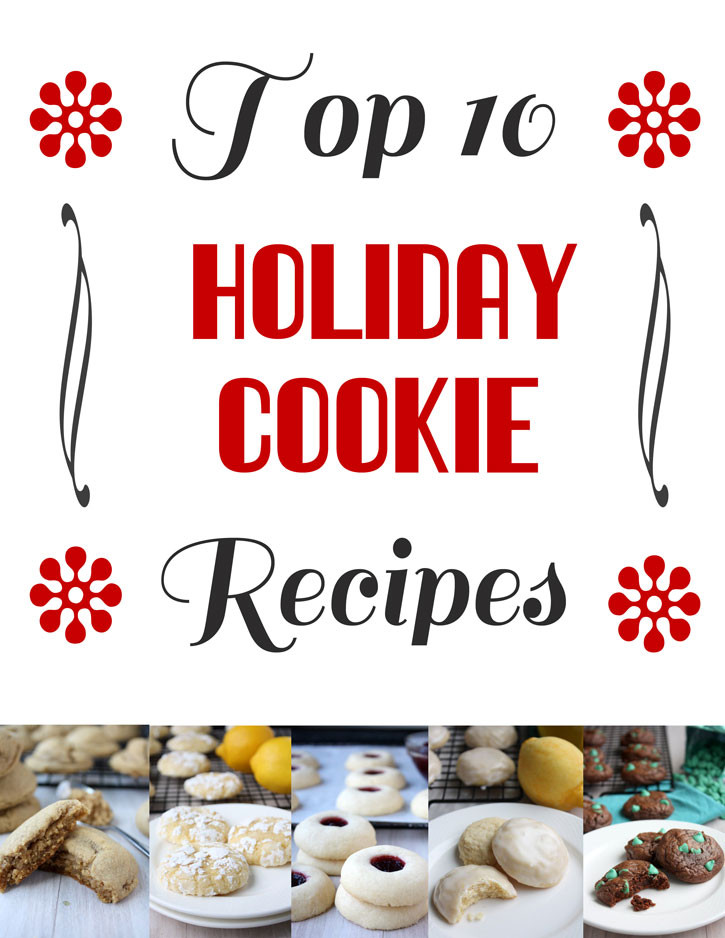Top 10 Christmas Cookies
 Top 10 Holiday Cookie Recipes Recipe – The Kitchen Paper