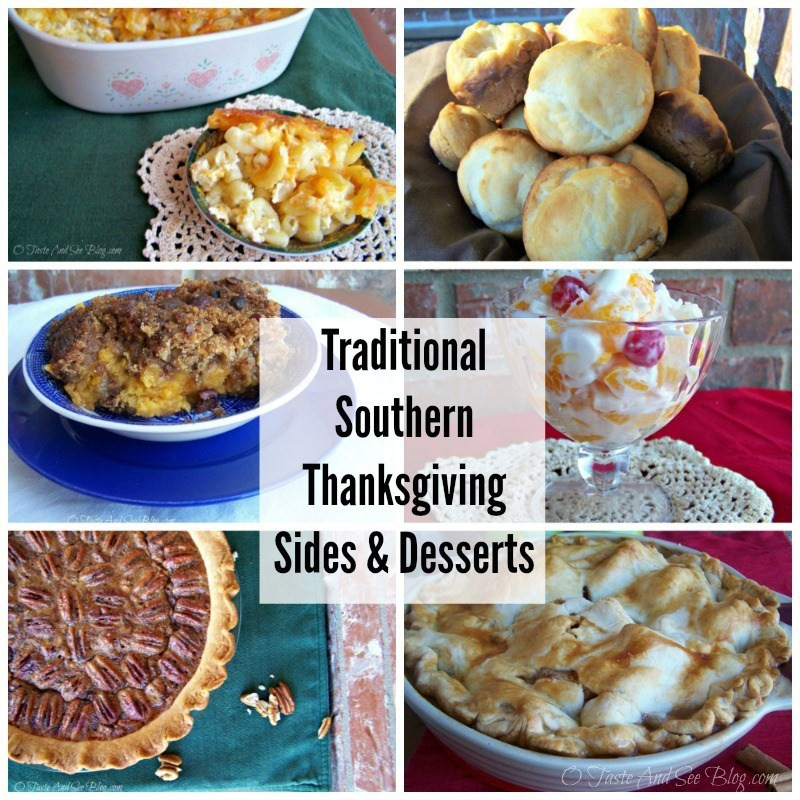 Traditional Southern Thanksgiving Dinner Menu
 O Taste and See Traditional Southern Thanksgiving Sides