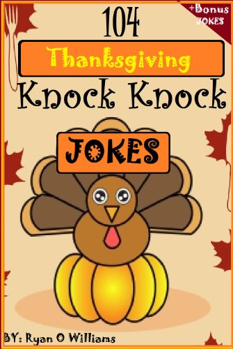 Turkey Puns Thanksgiving
 Amazon 104 Funny Thanksgiving Knock Knock Jokes 4