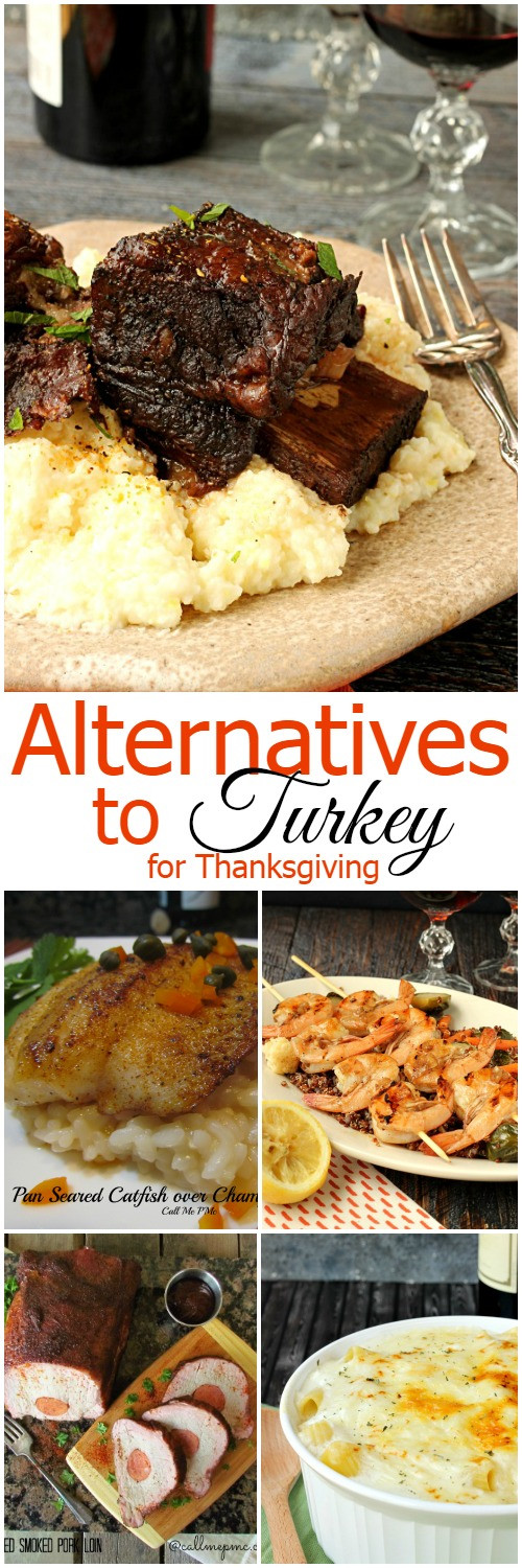 Turkey Substitutes For Thanksgiving
 Alternatives to Turkey for Thanksgiving Call Me PMc