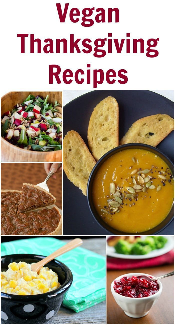 Vegan Dishes For Thanksgiving
 Vegan Thanksgiving Recipes