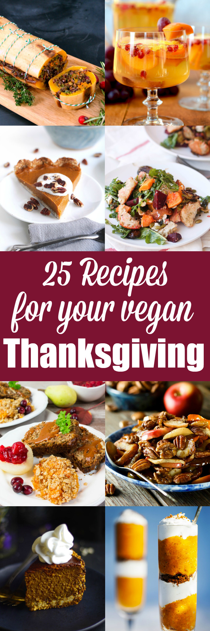 Vegan Thanksgiving Appetizers
 25 Vegan Thanksgiving Recipes