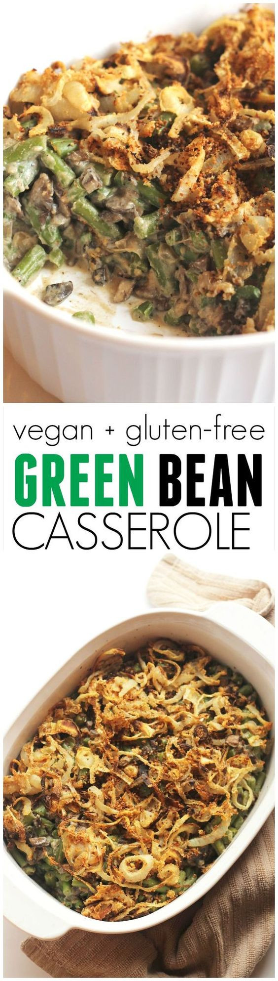 Vegan Thanksgiving Casserole
 Green bean casserole Thanksgiving sides and Bean