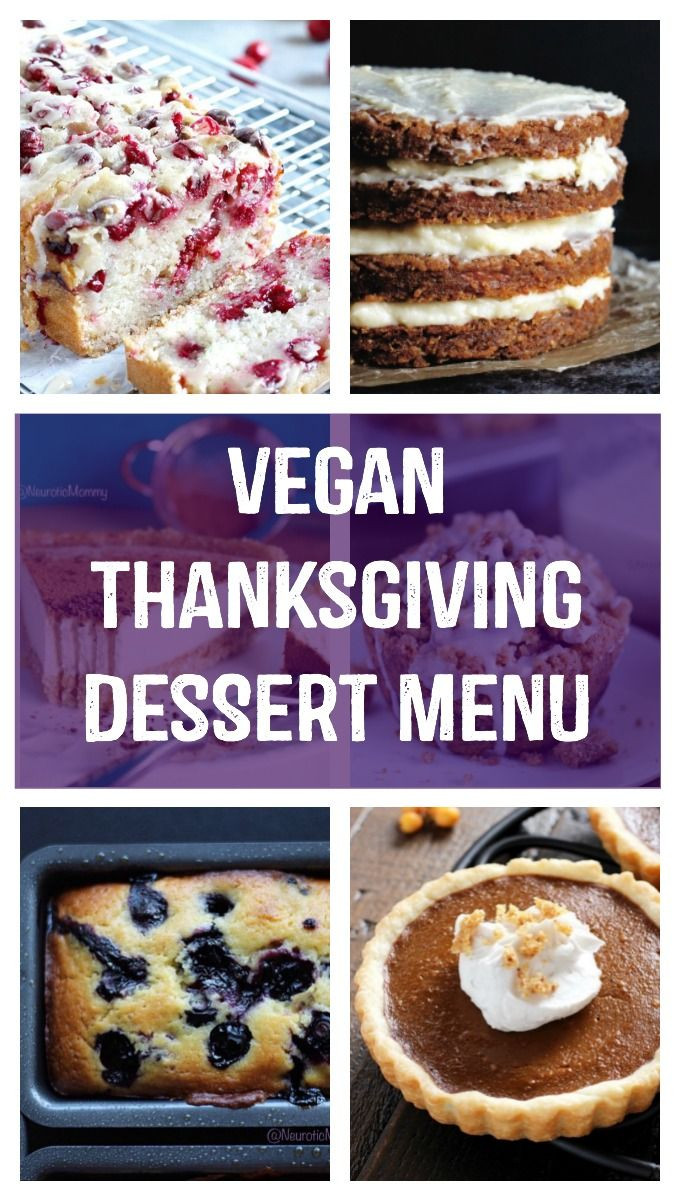 Vegan Thanksgiving Dessert
 Thanksgiving Dessert Menu