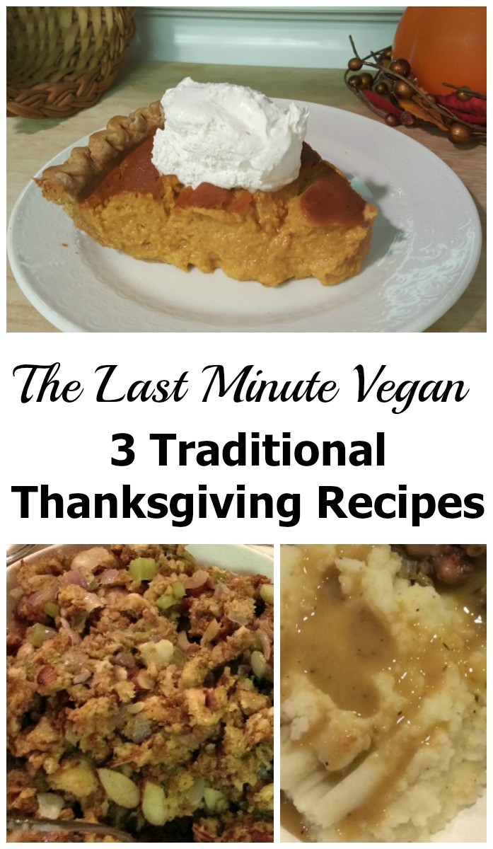 Vegan Thanksgiving Gravy
 A Vegan Traditionalist 3 Last Minute Thanksgiving Recipes