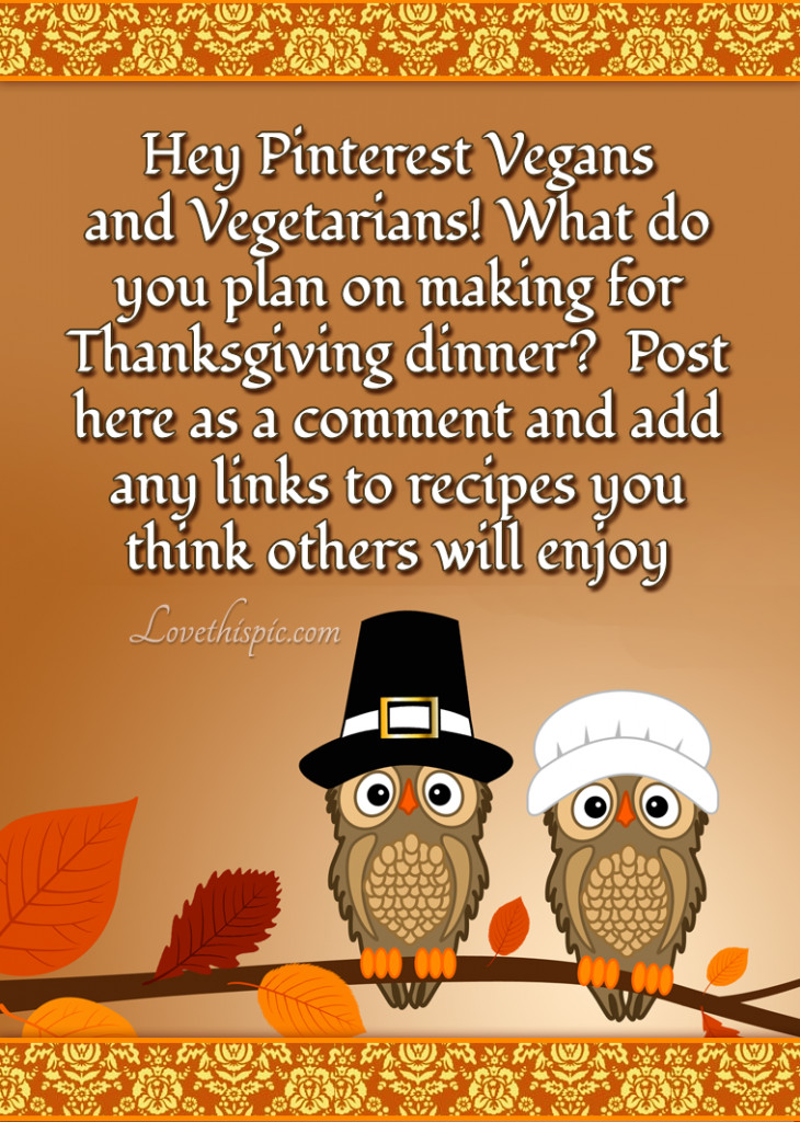 Vegan Thanksgiving Song
 Vegan Thanksgiving s and for