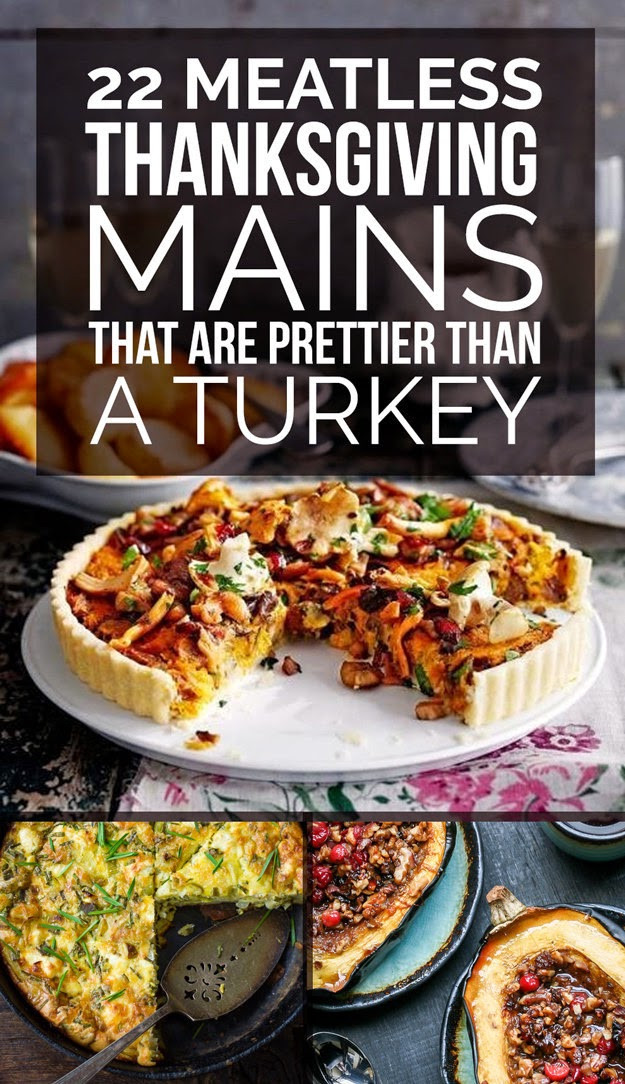 Vegetarian Main Dish For Thanksgiving
 Organic 22 Delicious Meatless Main Dishes To Make For