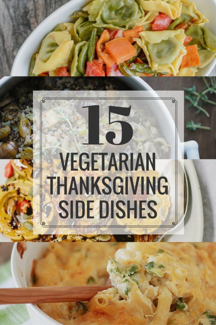 Vegetarian Sides For Thanksgiving
 15 Ve arian Thanksgiving Side Dishes That ll Wow Em All